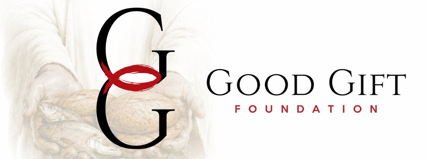 Good Gift Foundation — Loaves and Fishes